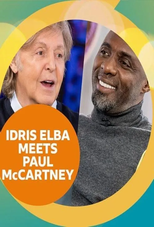 Idris Elba Meets Paul McCartney (movie)