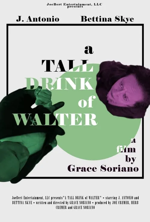 A Tall Drink of Walter (movie)