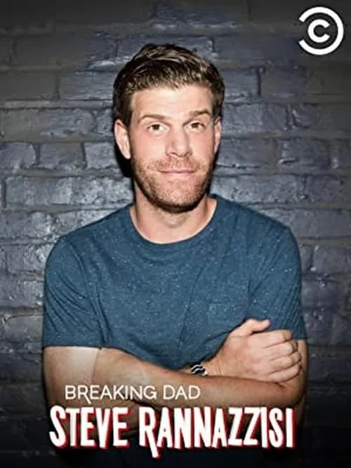 Steve Rannazzisi: Breaking Dad (movie)