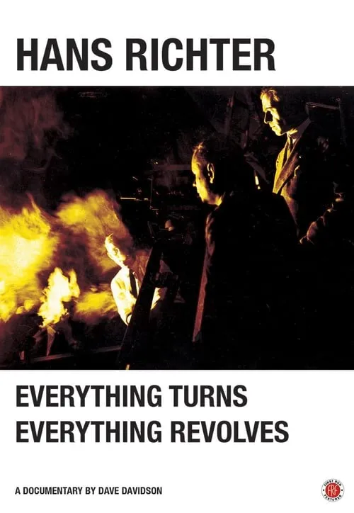 Hans Richter: Everything Turns, Everything Revolves