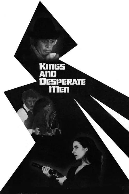 Kings and Desperate Men (movie)