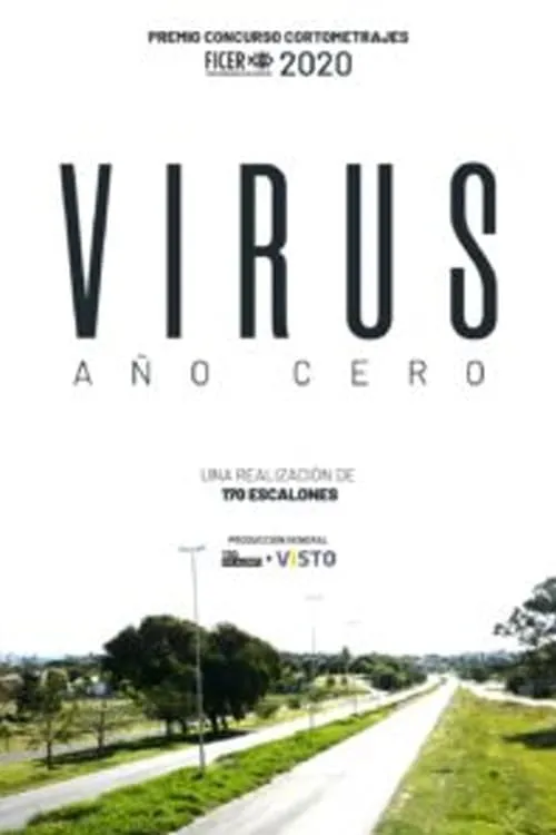 Virus, año cero (фильм)