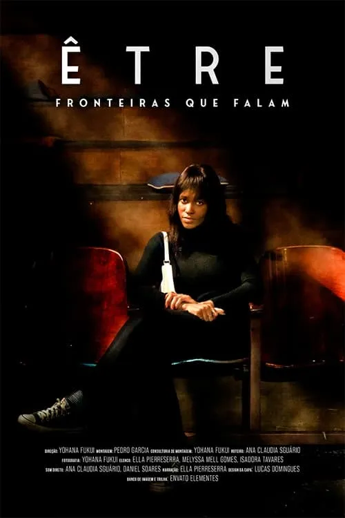 Être: Fronteiras que Falam (movie)