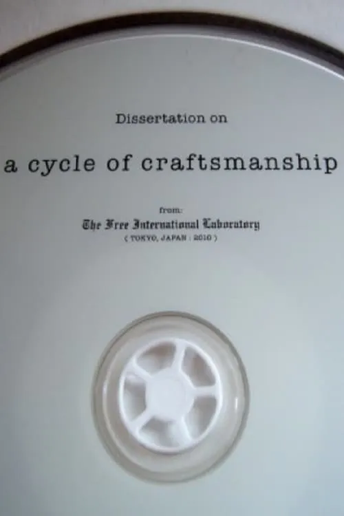 A Cycle of Craftsmanship