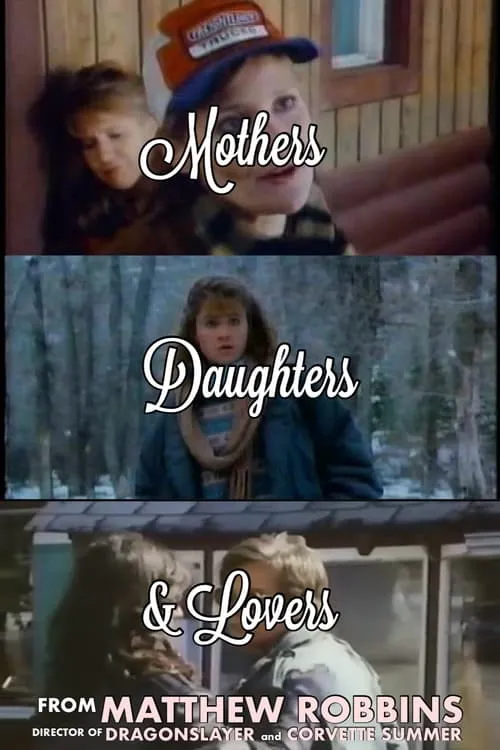 Mothers, Daughters and Lovers (movie)