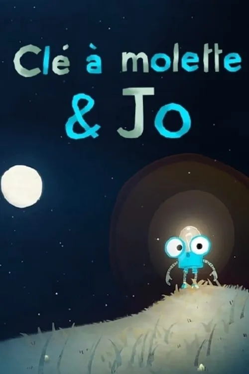 Clé à molette & Jo (movie)