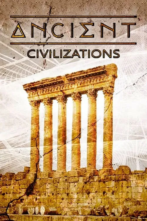 Ancient Civilizations (сериал)