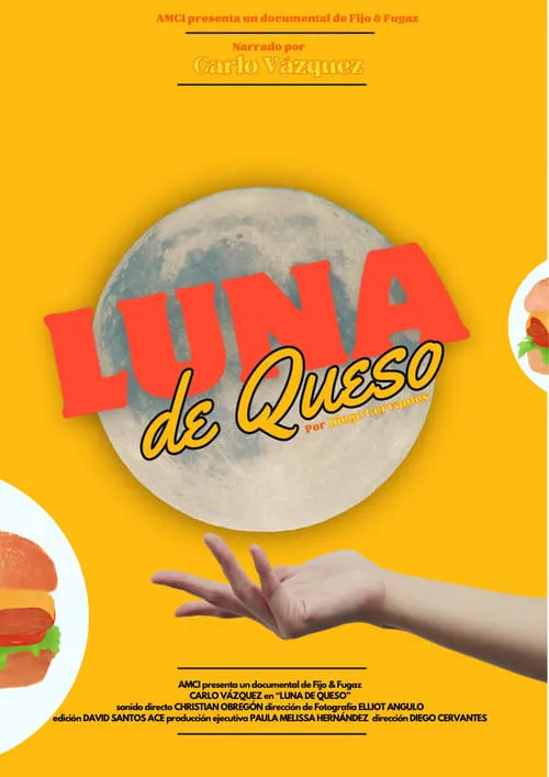 Documental: Luna de Queso (фильм)