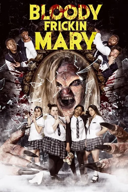 Bloody Frickin Mary (movie)