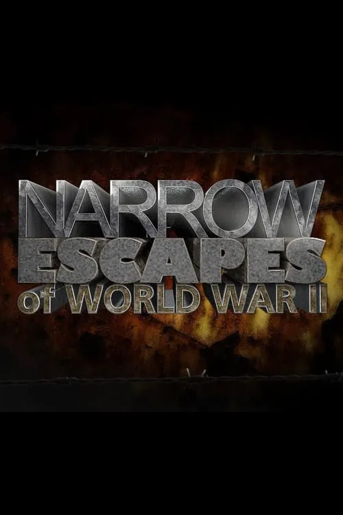 Narrow Escapes of WWII (series)