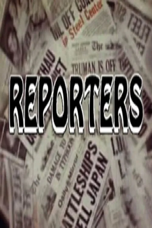 Reporters (сериал)