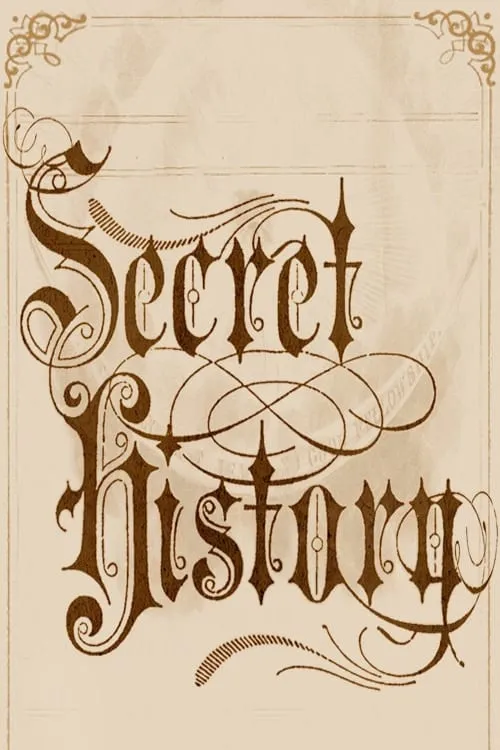 Secret History (сериал)