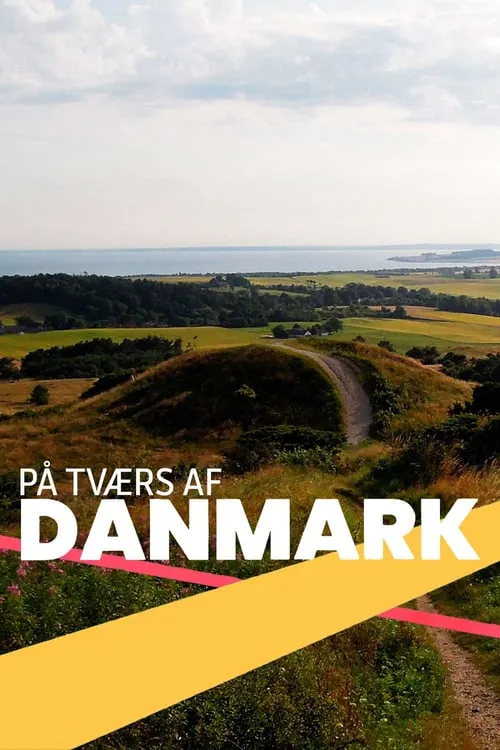 På tværs af Danmark (series)