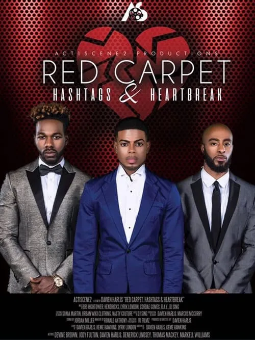 Red Carpet, Hashtags, Heartbreak! (movie)