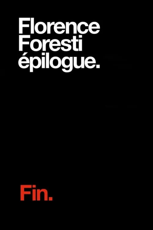 Florence Foresti : Epilogue (movie)