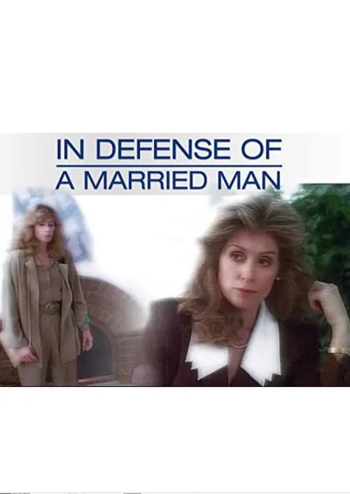 In Defense of a Married Man (movie)