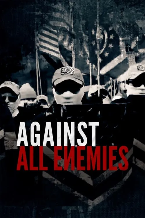 Against All Enemies (фильм)