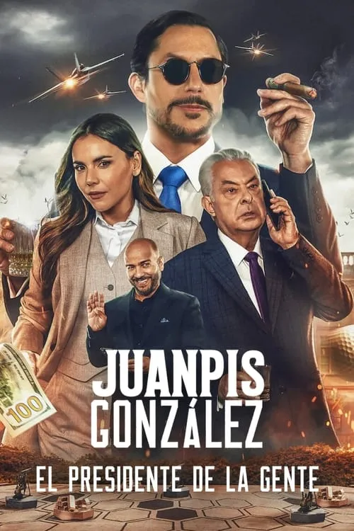 Juanpis González: El presidente de la gente (фильм)