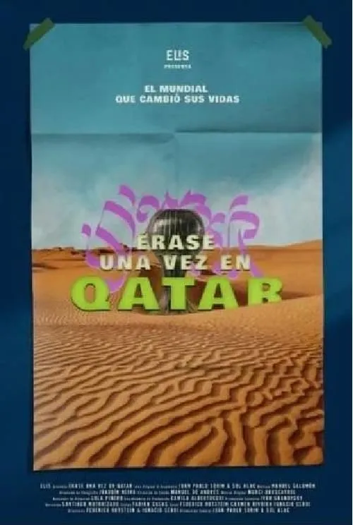 Érase una vez en Qatar (фильм)