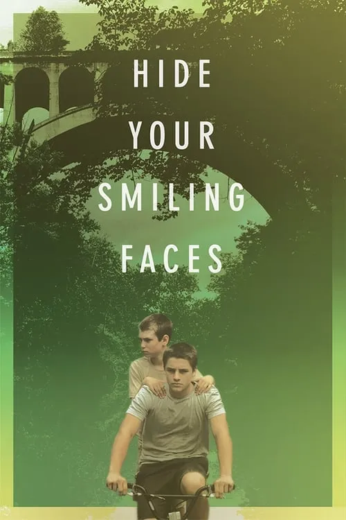 Hide Your Smiling Faces (movie)