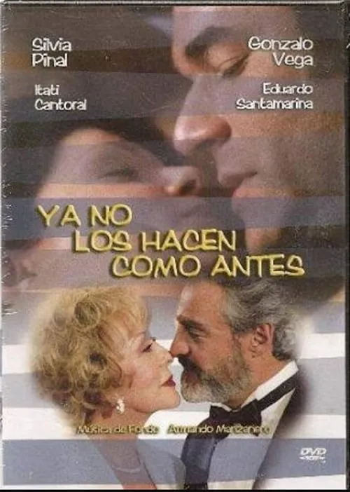 Ya no los hacen como antes (movie)