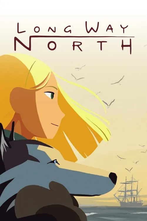 Long Way North (movie)