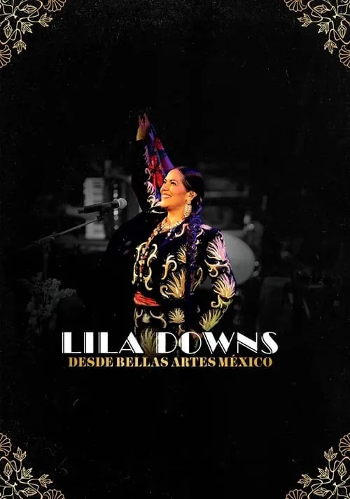 Lila Downs - Desde Bellas Artes México (фильм)