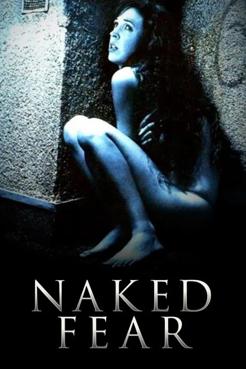 Naked Fear (movie)