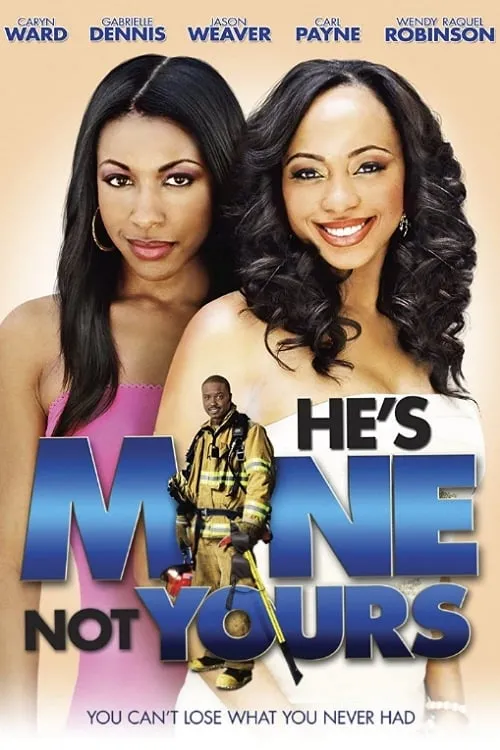 He's Mine Not Yours (movie)