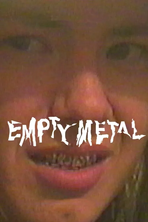 Empty Metal (фильм)