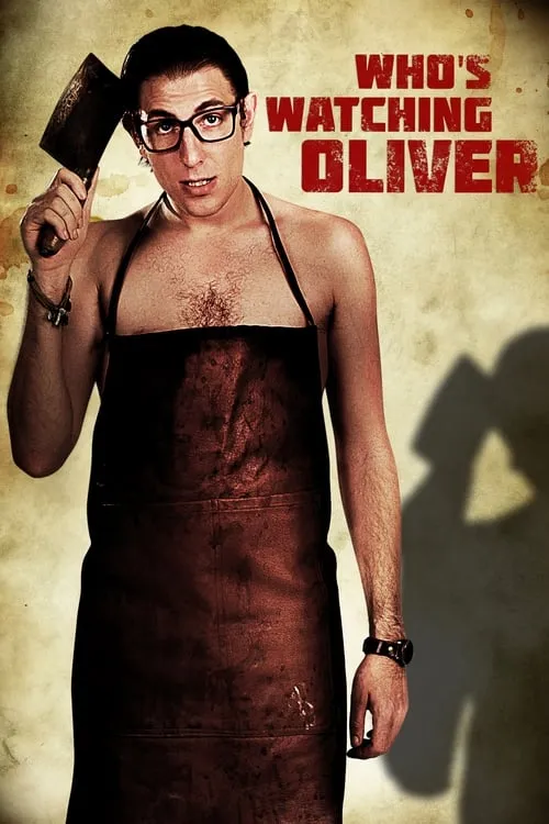 Who's Watching Oliver (movie)