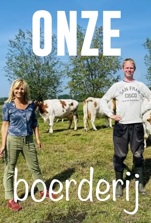 Onze boerderij (сериал)