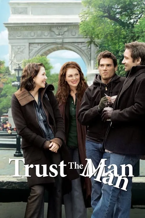 Trust the Man (movie)