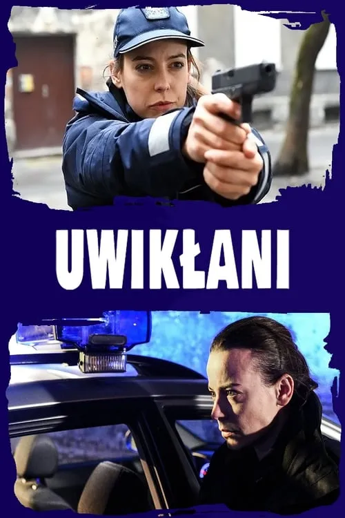 Uwikłani (сериал)