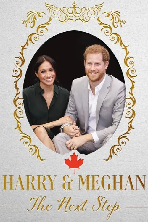 Harry and Meghan : The Next Step (movie)