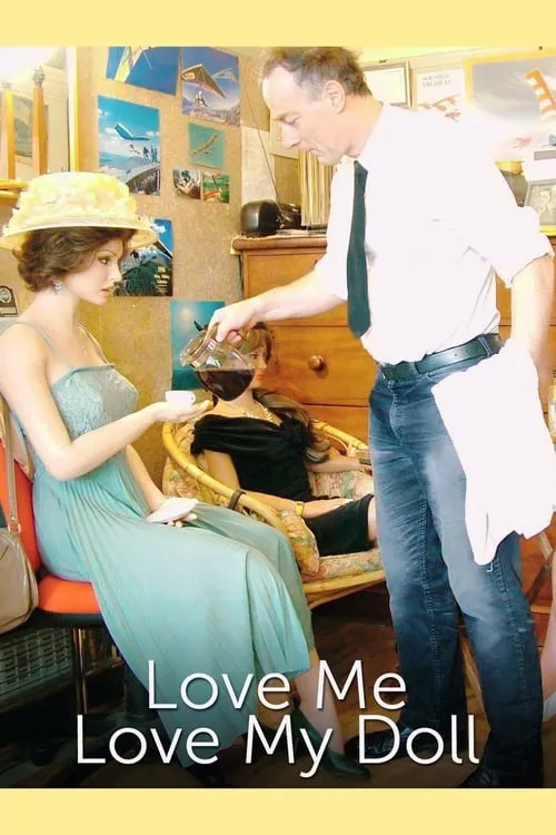 Love Me, Love My Doll (movie)