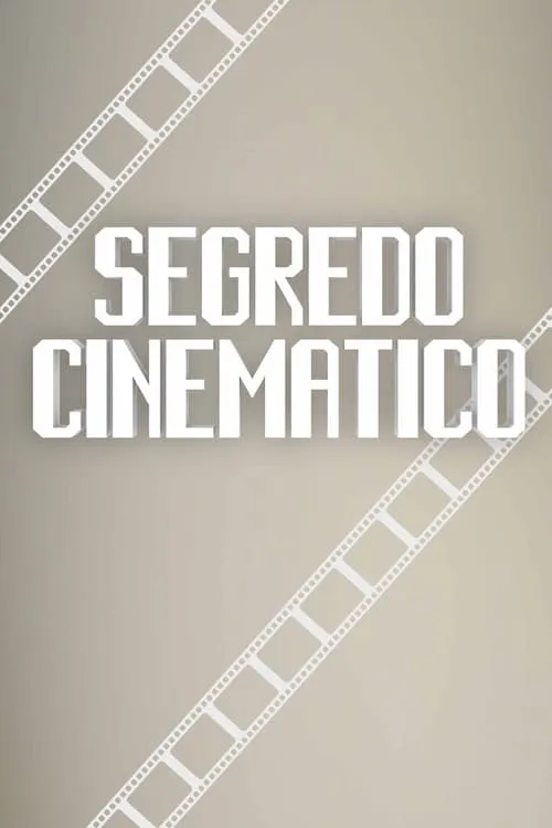 Segredo Cinemático (фильм)