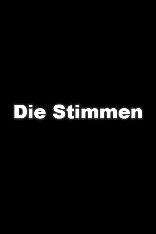 Die Stimmen (movie)