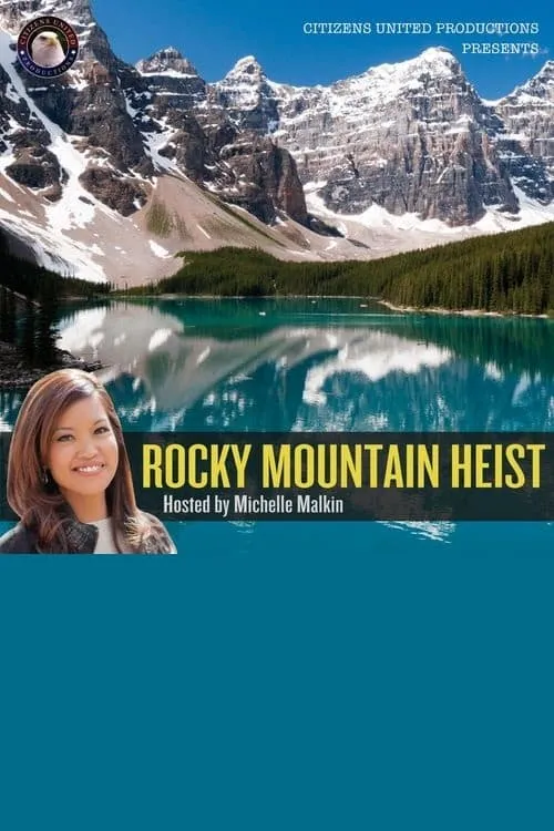 Rocky Mountain Heist (movie)