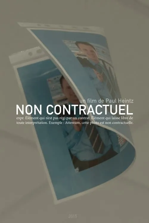 Non contractuel (фильм)