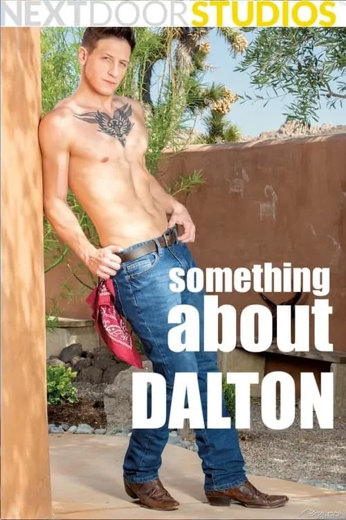 Something About Dalton (movie)