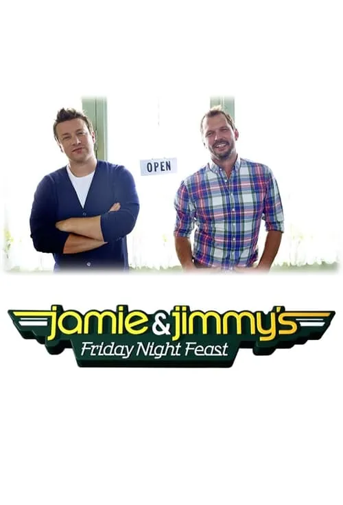 Jamie and Jimmy's Friday Night Feast