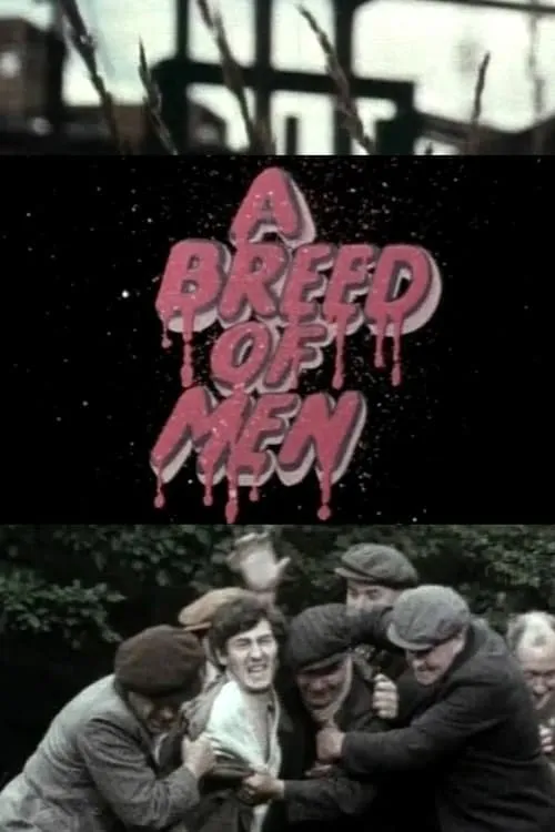 A Breed of Men (movie)