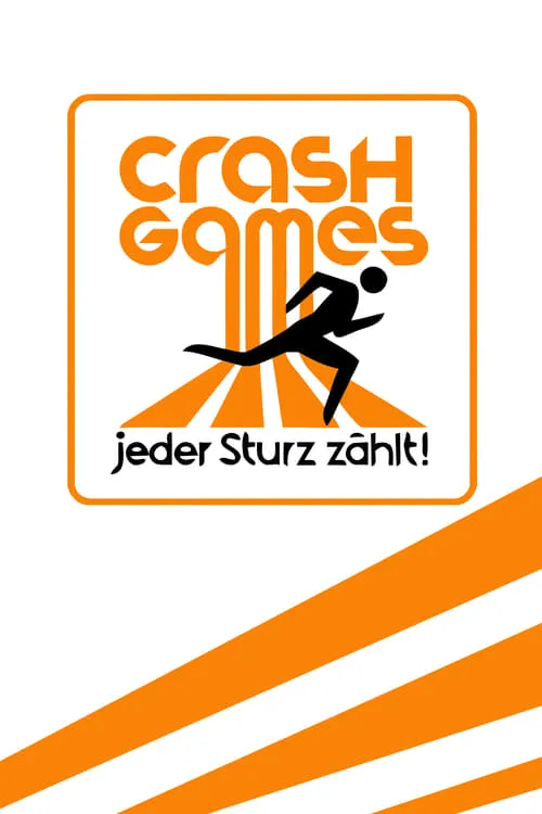 Crash Games – Jeder Sturz zählt! (сериал)