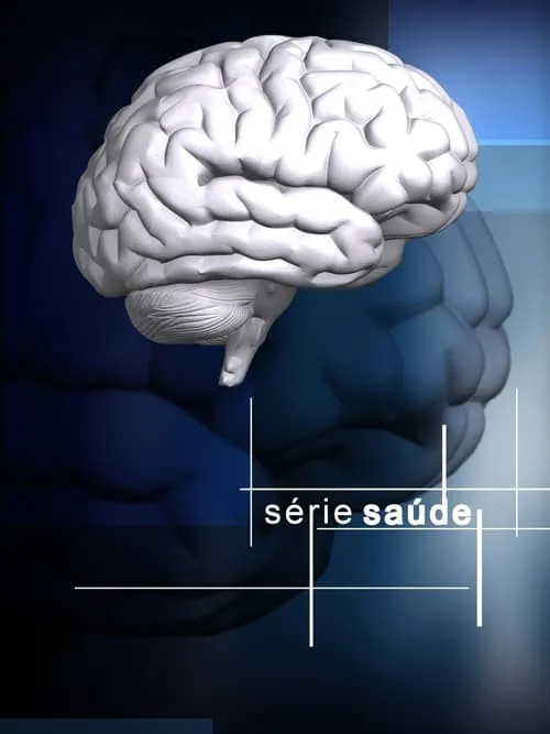 Série Saúde (сериал)