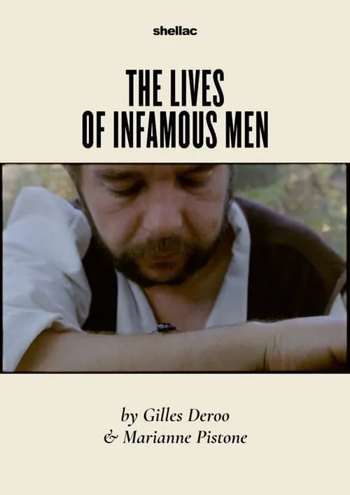 The Lives of Infamous Men (movie)