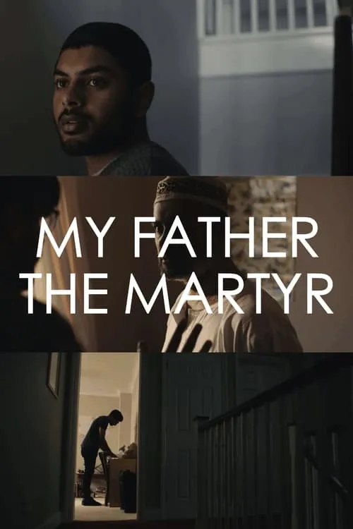 My Father The Martyr (movie)