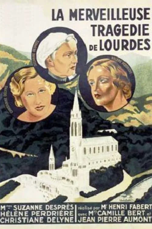 La merveilleuse tragédie de Lourdes (movie)