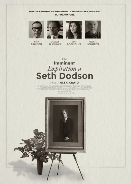 The Imminent Expiration of Seth Dodson (movie)