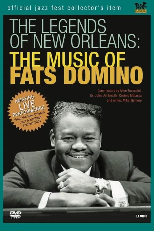 The Legends of New Orleans : The music of Fats Domino (movie)